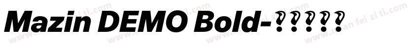 Mazin DEMO Bold字体转换
